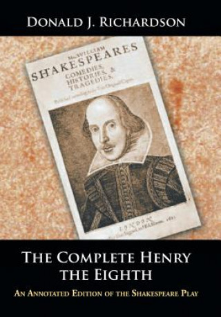 Book Complete Henry the Eighth Donald J Richardson