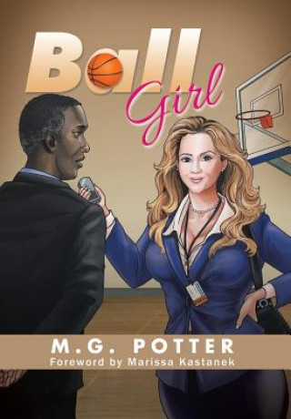 Книга Ball Girl M G Potter