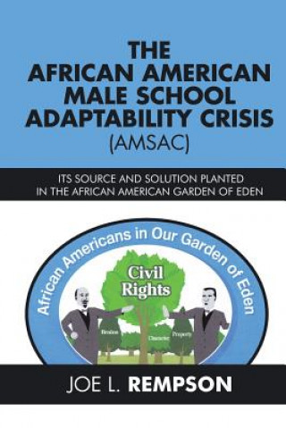 Carte African American Male School Adaptability Crisis (Amsac) Joe L Rempson