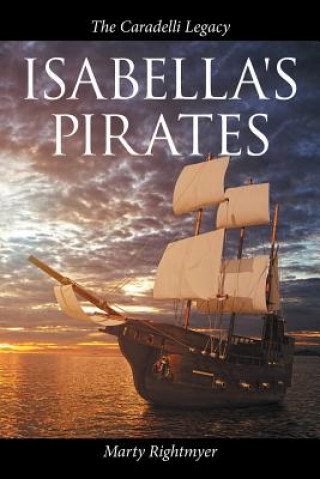 Kniha Isabella's Pirates Marty Rightmyer