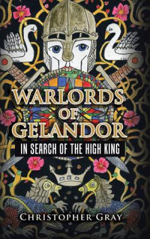 Kniha Warlords of Gelandor Christopher Gray