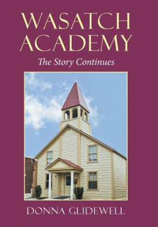 Book Wasatch Academy Donna Glidewell