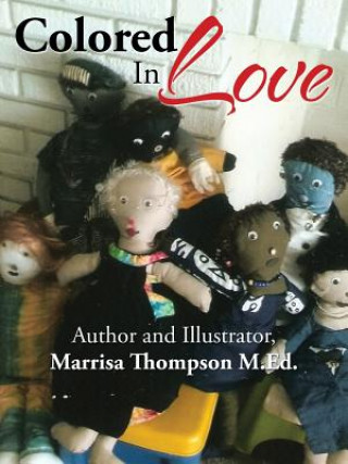 Książka Colored In Love Marrisa Thompson