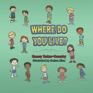 Carte Where Do You Live? Nancy Baker-Dansby