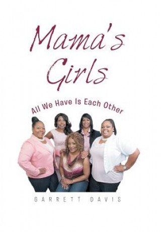 Livre Mama's Girls Garrett Davis