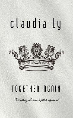 Knjiga Together Again Claudia Ly