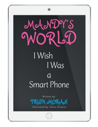 Knjiga Mandy's World Trish Moran
