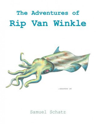 Libro Adventures of Rip Van Winkle SAMUEL SCHATZ