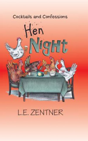 Книга Hen Night L E Zentner