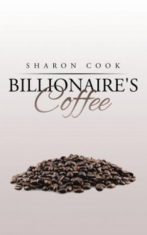 Könyv Billionaire's Coffee Cook
