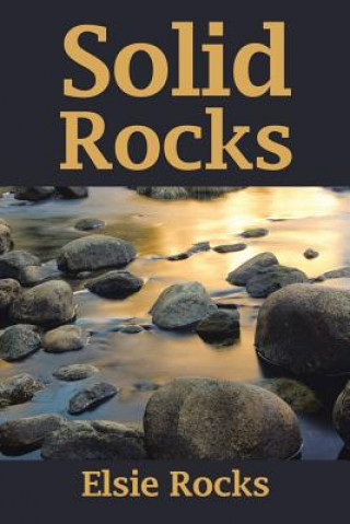 Book Solid Rocks Elsie Rocks