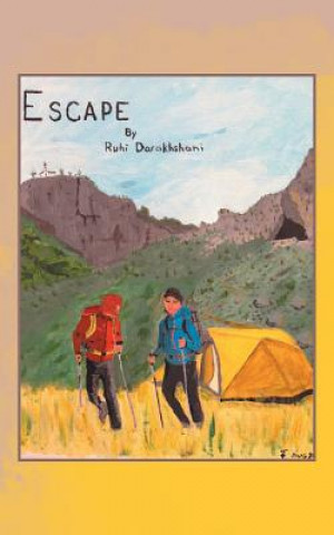 Knjiga Escape Ruhi Darakshani