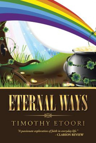 Buch Eternal Ways Timothy Etoori