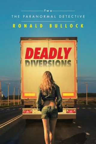 Livro Deadly Diversions Two Ronald Bullock