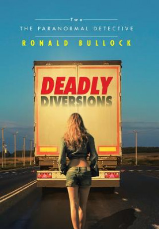 Livro Deadly Diversions Two Ronald Bullock