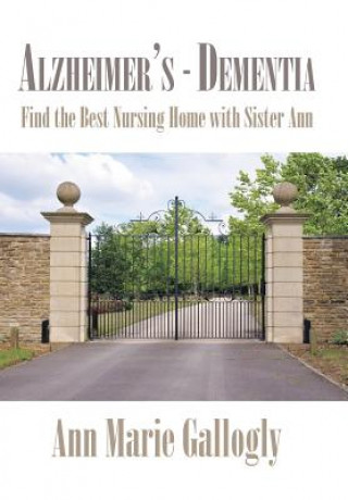 Kniha Alzheimer's - Dementia Ann Marie Gallogly
