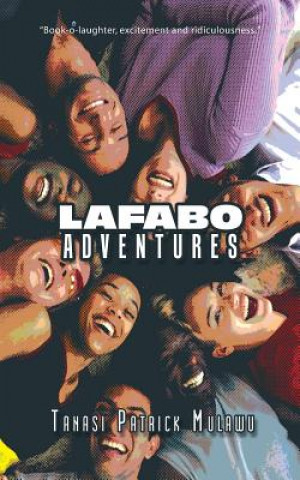 Книга Lafabo Adventures Tanasi Patrick Mulawu