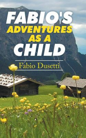 Buch Fabio's Adventures as a Child Fabio Dusetti