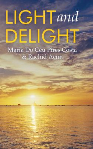 Книга Light and Delight Maria Do Ceu Pires Costa