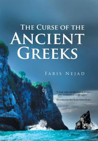 Книга Curse of the Ancient Greeks Faris Nejad