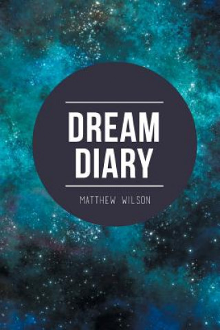 Carte Dream Diary Matthew Wilson