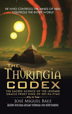 Kniha Thuringia Codex Jose Miguel Baez