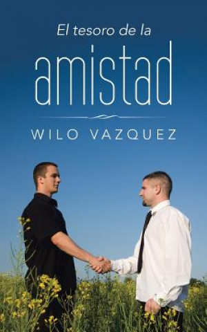 Buch tesoro de la amistad Wilo Vazquez
