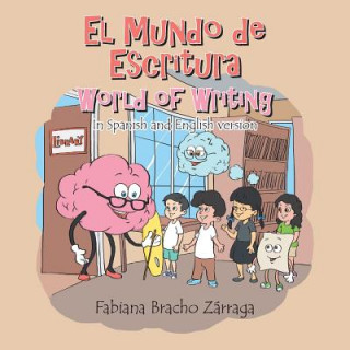 Carte mundo de Escritura World of writing Fabiana Bracho Zarraga