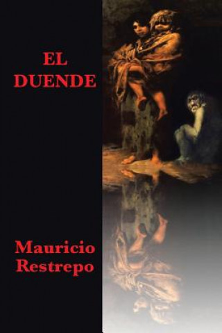 Książka duende Mauricio Restrepo