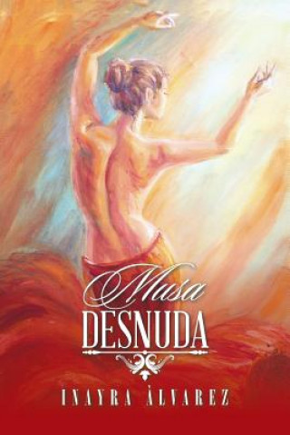 Livre Musa Desnuda Inayra Alvarez