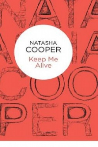 Kniha Keep Me Alive Natasha Cooper