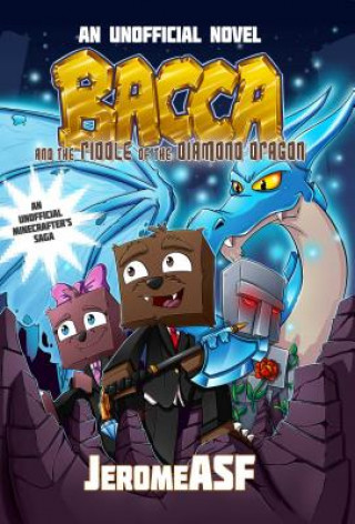 Carte Bacca and the Riddle of the Diamond Dragon Jerome Aceti