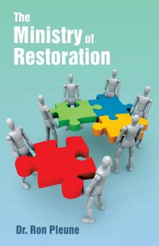Boek Ministry of Restoration Dr Ron Pleune