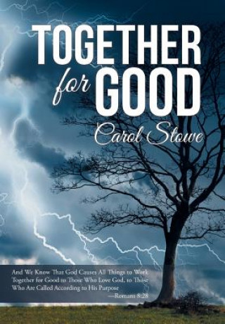Carte Together for Good Carol Stowe