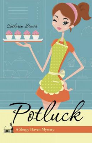 Knjiga Potluck Catherine Stuart