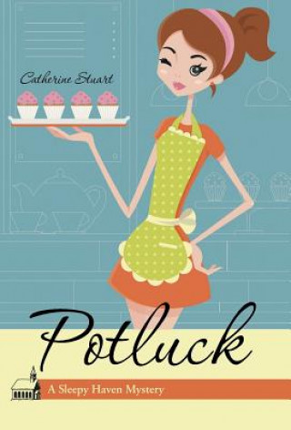 Knjiga Potluck Catherine Stuart