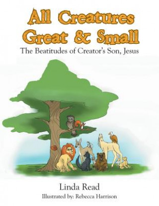 Kniha All Creatures Great & Small Linda Read