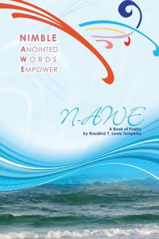 Kniha Nimble Anointed Words Empower N-AWE Rosalind y Lewis Tompkins