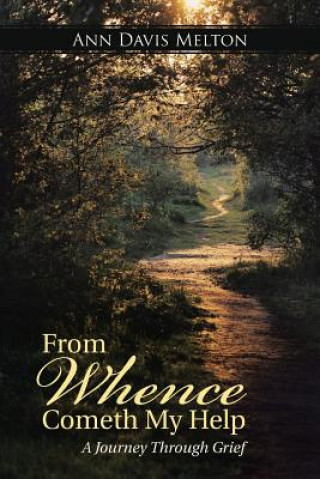 Βιβλίο From Whence Cometh My Help Ann Davis Melton