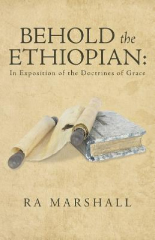 Könyv Behold the Ethiopian Ra Marshall