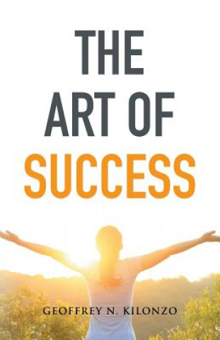 Book Art of Success Geoffrey N Kilonzo