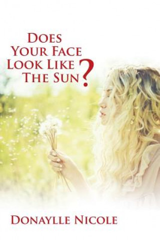 Book Does Your Face Look Like The Sun? Donaylle Nicole