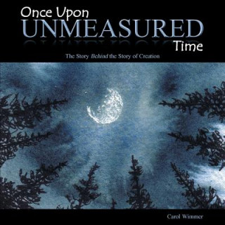 Kniha Once Upon Unmeasured Time Carol Wimmer