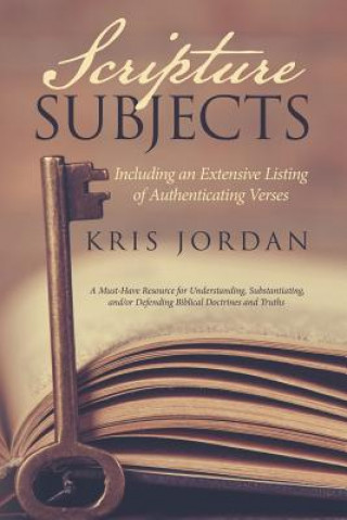 Kniha Scripture Subjects Kris Jordan