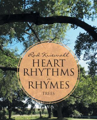 Kniha Heart Rhythms 'n Rhymes Rod Kriewall