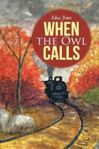 Buch When the Owl Calls Edna Jones