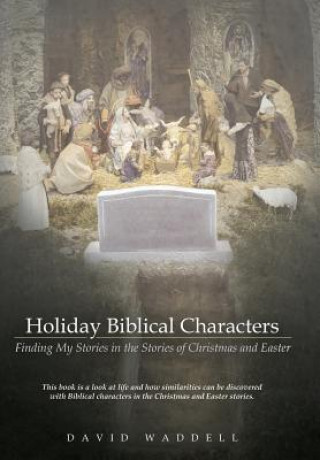 Knjiga Holiday Biblical Characters David Waddell