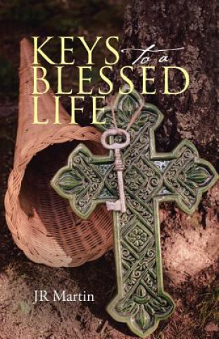 Knjiga Keys to a Blessed Life Martin