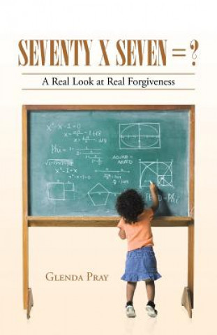 Buch Seventy x Seven = ? Glenda Pray