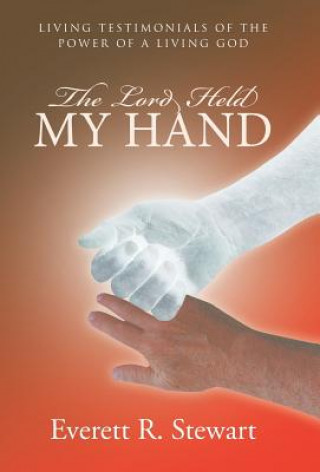 Book Lord Held My Hand Everett R Stewart